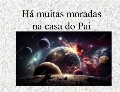 Há Muitas Moradas na Casa do Meu Pai
